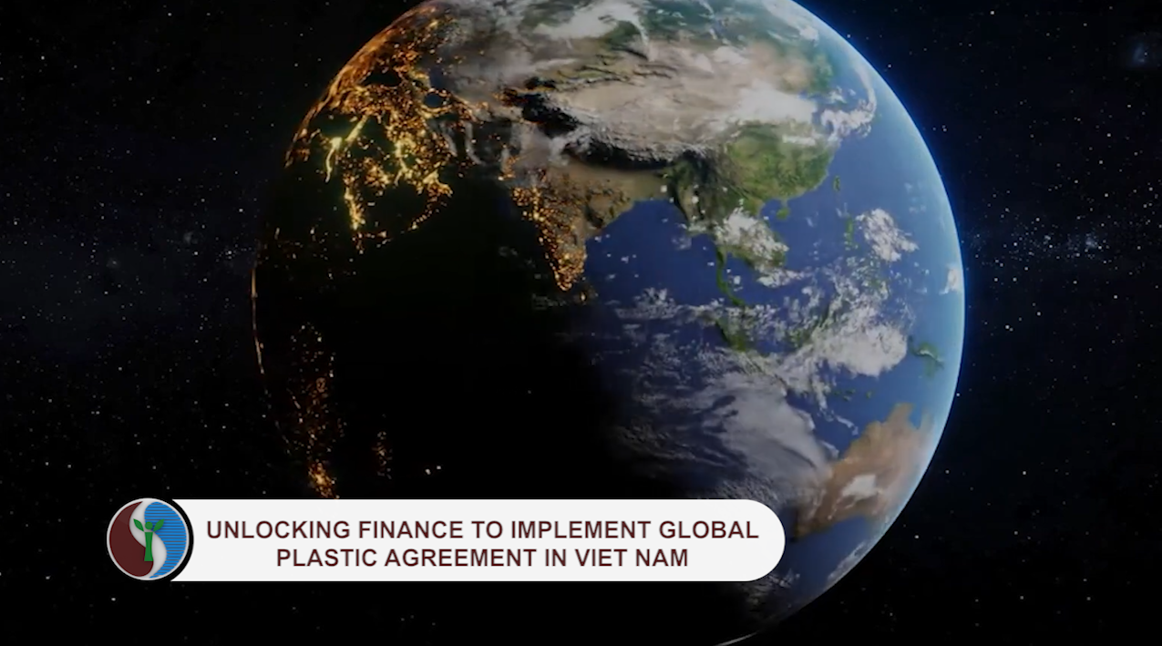 Unlocking finance to implement global plastic agreement in Viet Nam